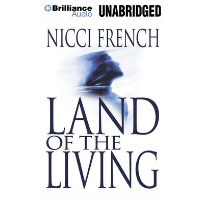 Land of the Living Audiobook, by Nicci French