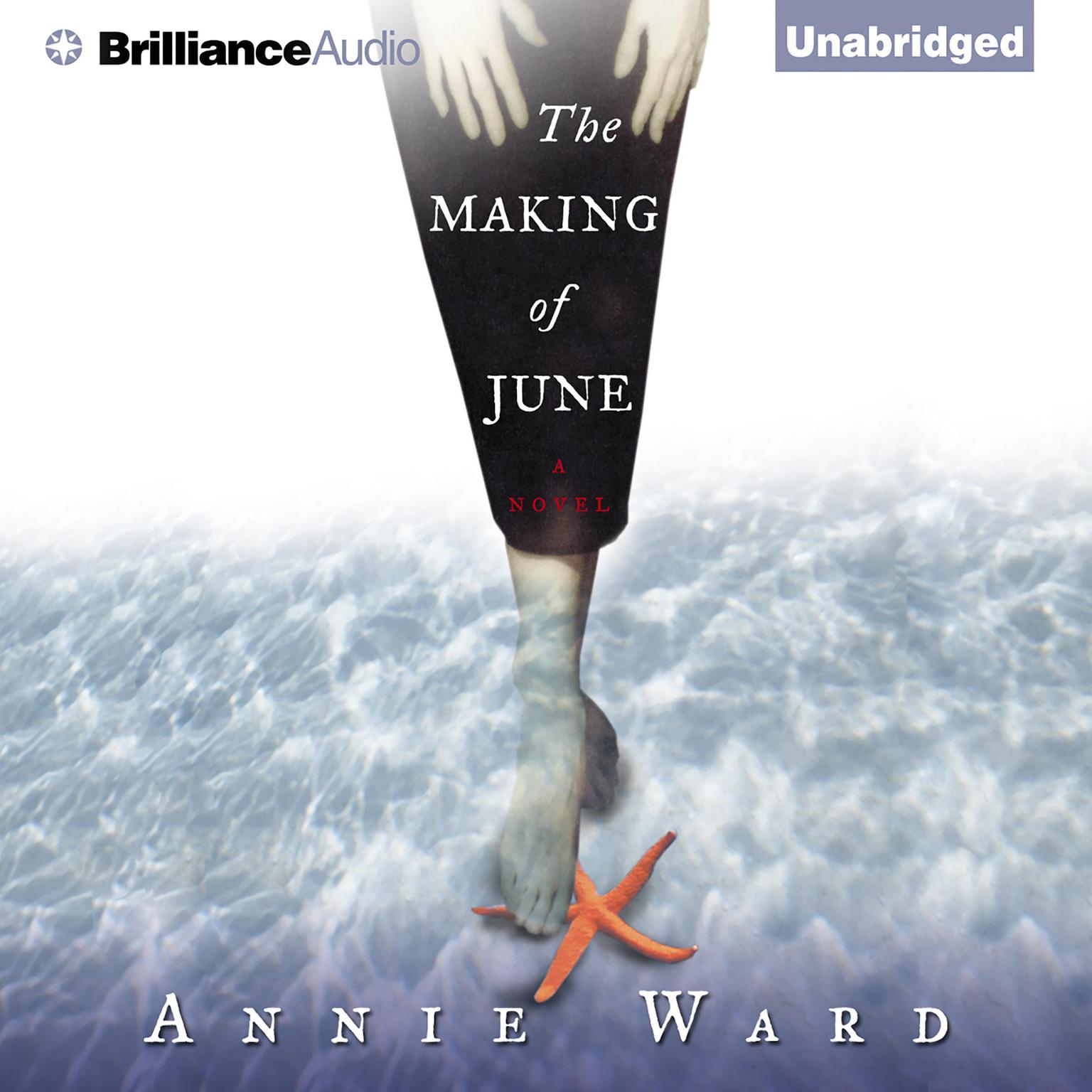 The Making of June Audiobook, by Annie Ward