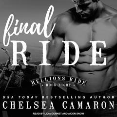 Final Ride Audiobook, by Chelsea Camaron