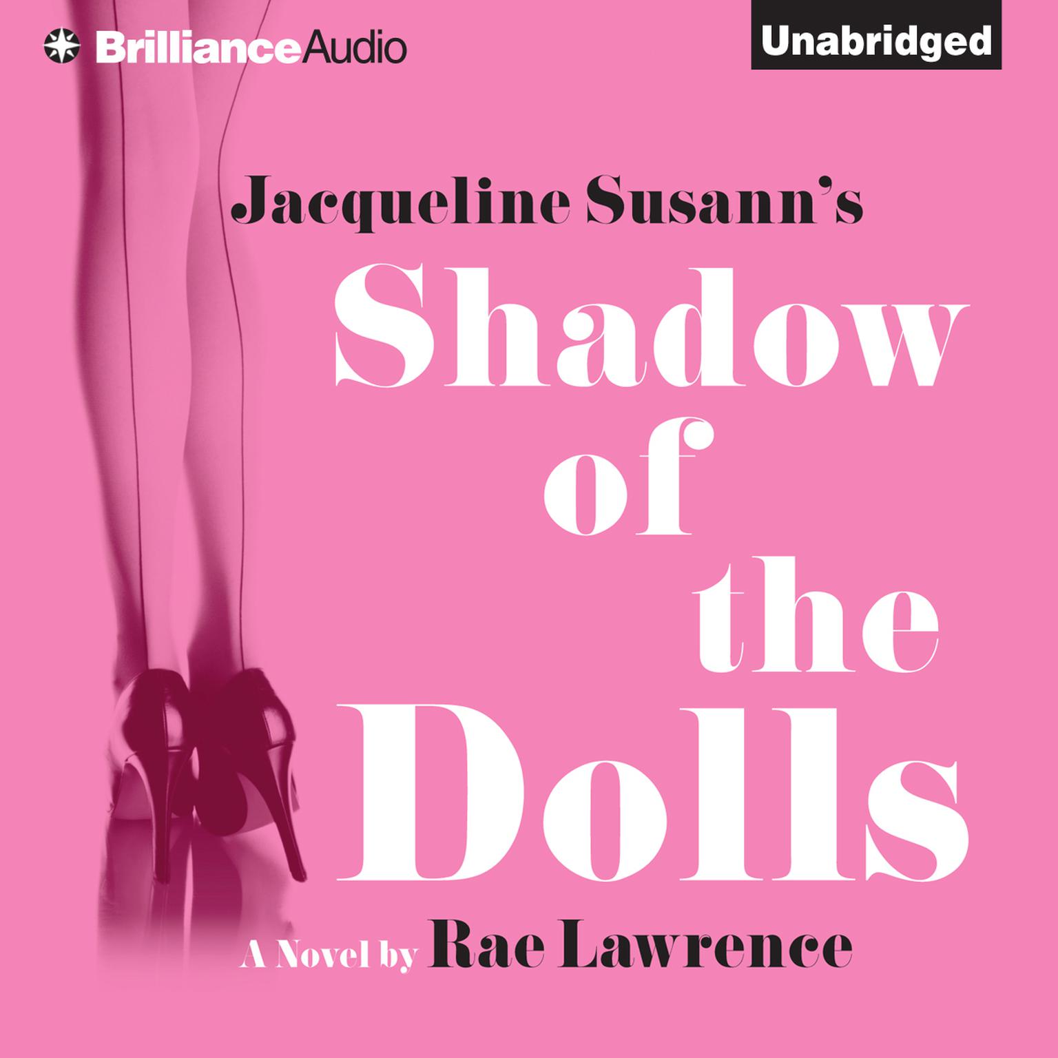 Jacqueline Susanns Shadow of the Dolls Audiobook, by Rae Lawrence