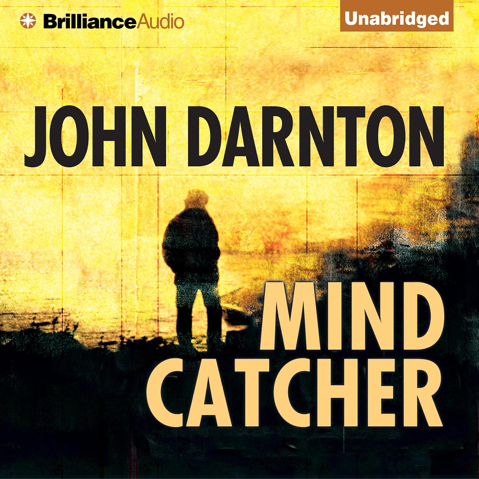 Mind Catcher Audiobook, by John Darnton
