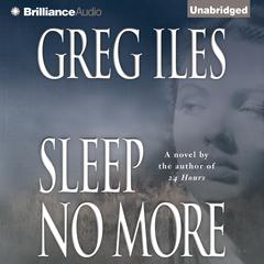 Sleep No More Audiobook, by Greg Iles