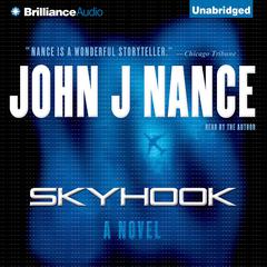 Skyhook Audiobook, by John J. Nance
