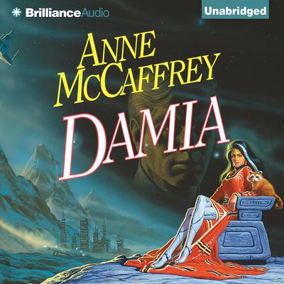 Damia Audiobook, by Anne McCaffrey