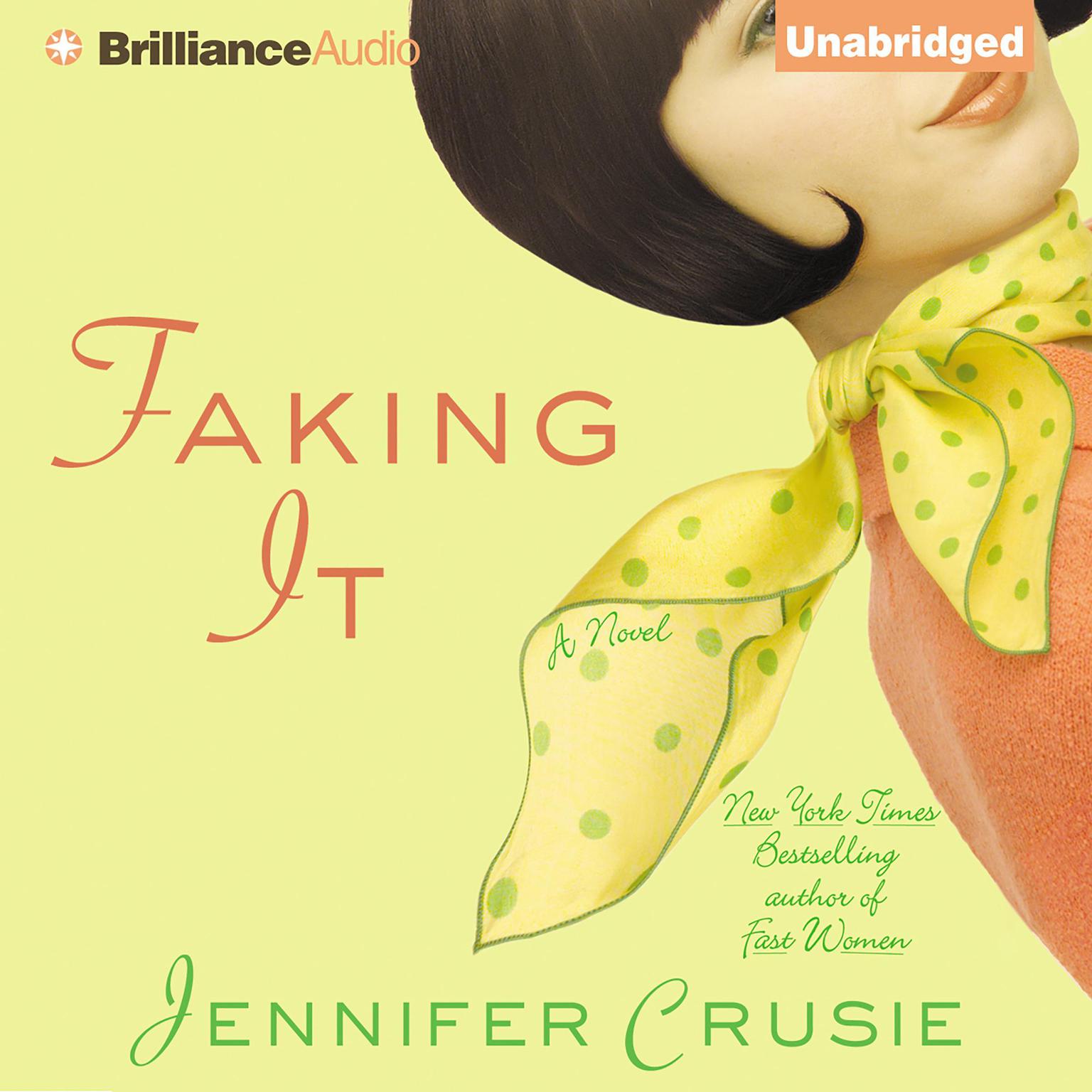 Faking It Audiobook, by Jennifer Crusie