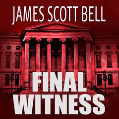 Final Witness Audiobook, by 