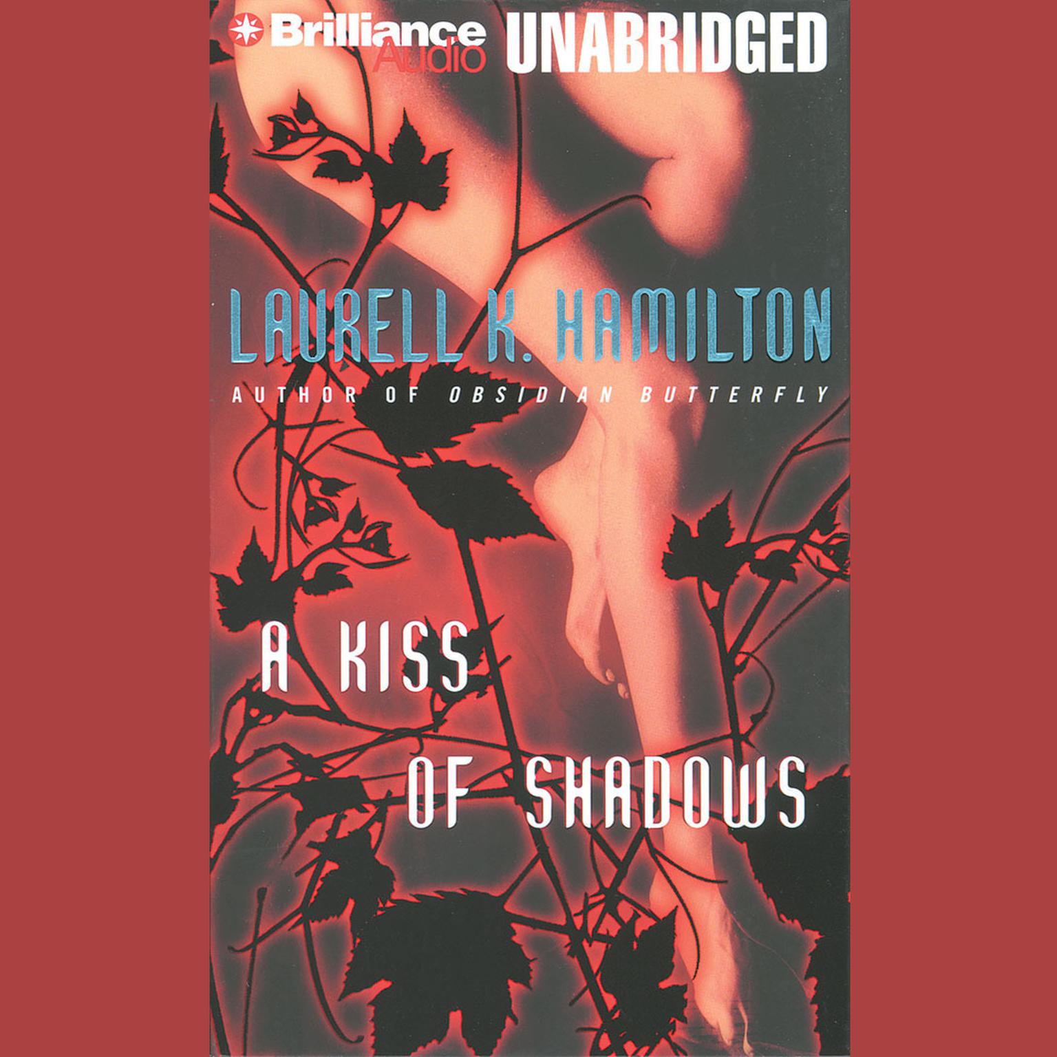 A Kiss of Shadows Audiobook, by Laurell K. Hamilton