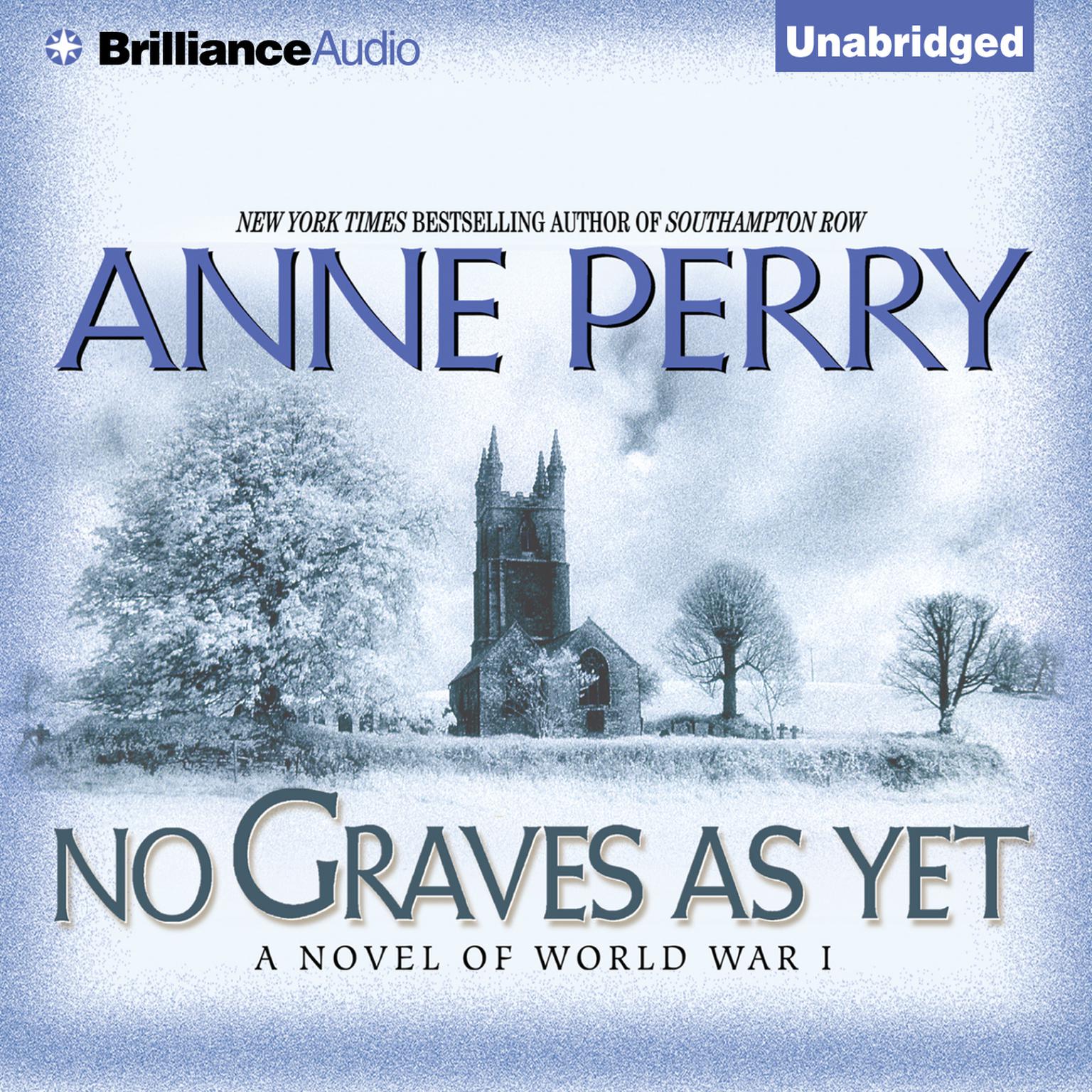 No Graves As Yet: A Novel of World War One Audiobook, by Anne Perry