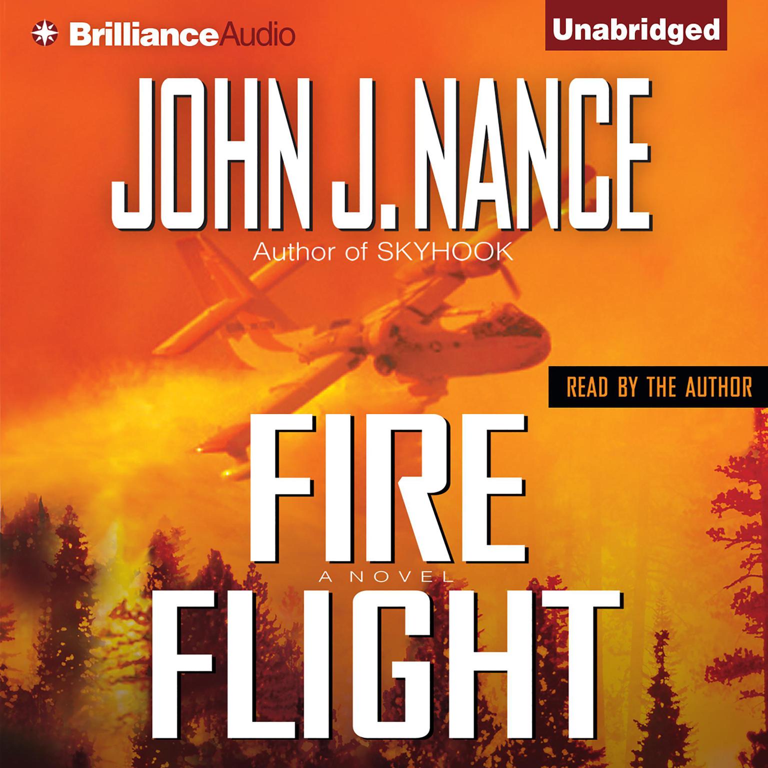 Fire Flight Audiobook, by John J. Nance