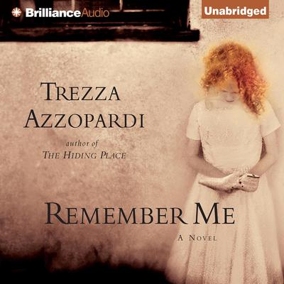 Remember Me Audiobook, by Trezza Azzopardi