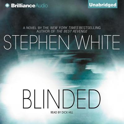 Blinded Audiobook, by Stephen White