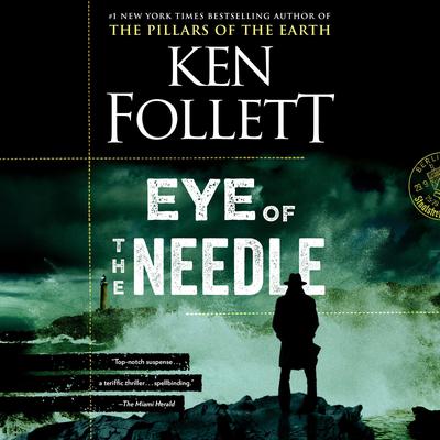 Eye of the Needle Audiobook, by Ken Follett