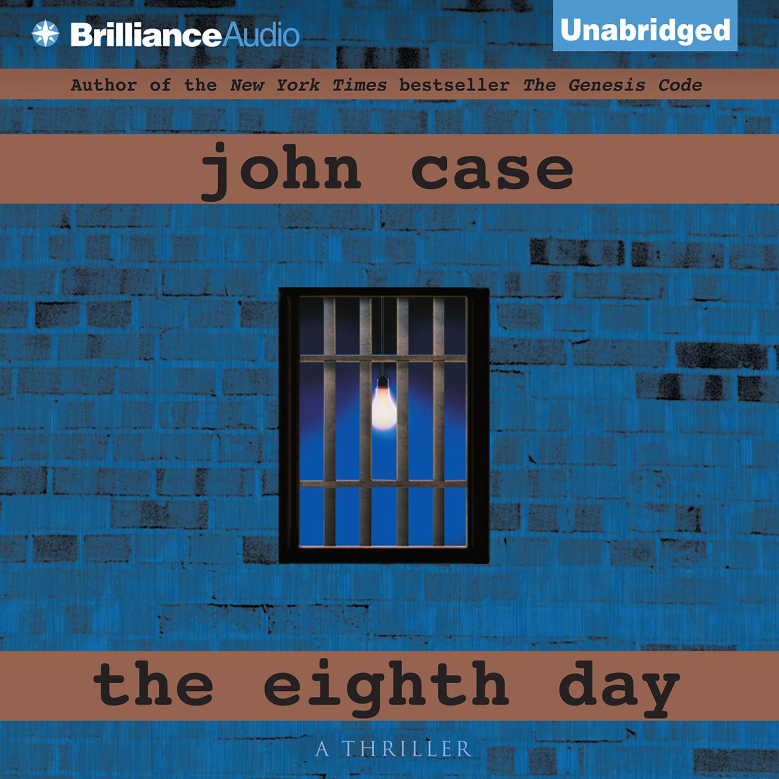 The Eighth Day Audiobook, by John Case