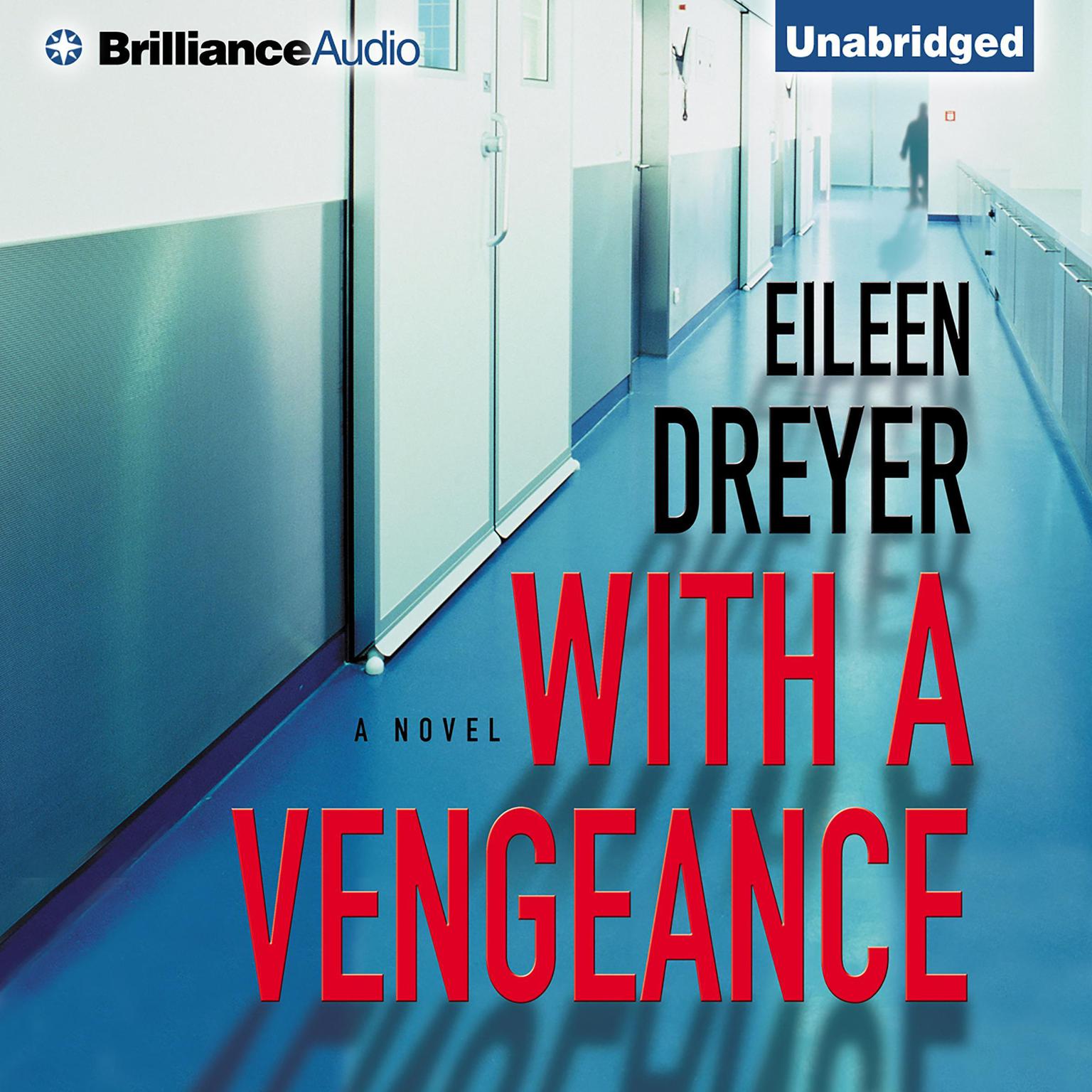 With a Vengeance Audiobook, by Eileen Dreyer