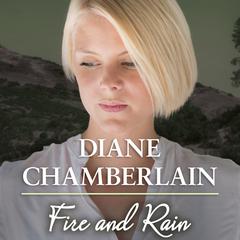 Fire and Rain Audiobook, by Diane Chamberlain