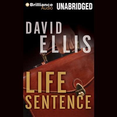 Life Sentence Audiobook, by David Ellis