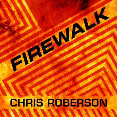 Firewalk Audiobook, by Chris Roberson