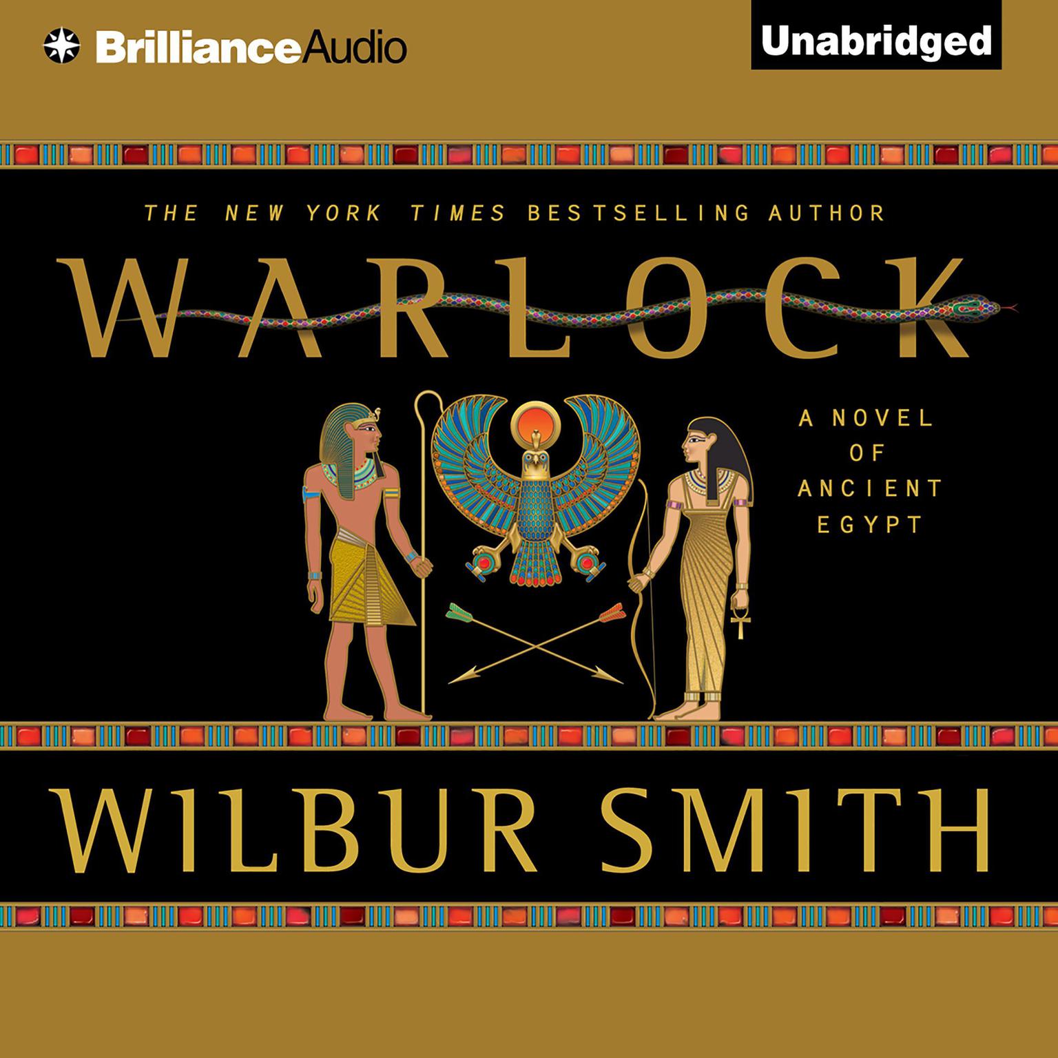 Warlock: A Novel of Ancient Egypt Audiobook, by Wilbur Smith