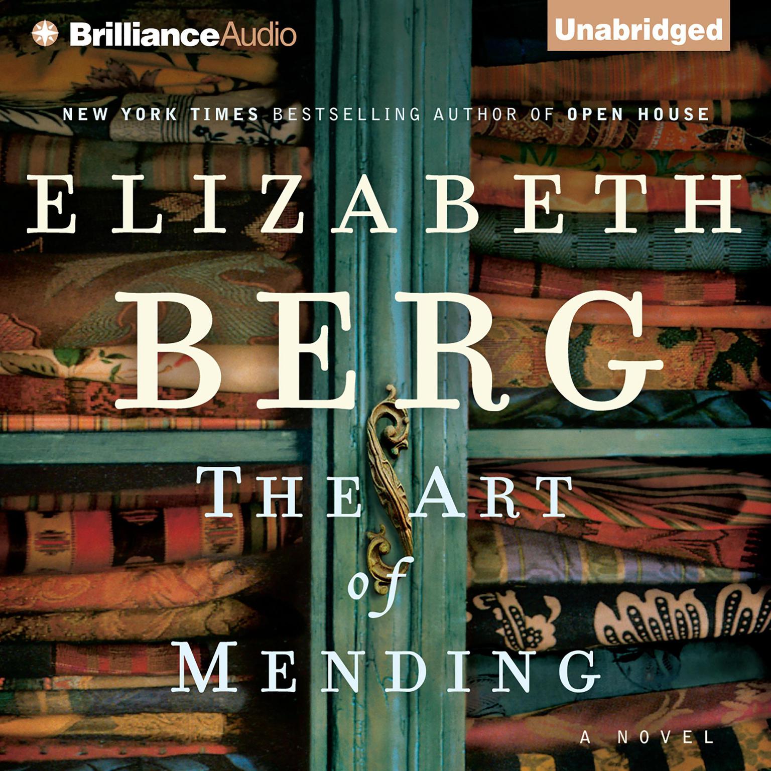 The Art of Mending Audiobook, by Elizabeth Berg