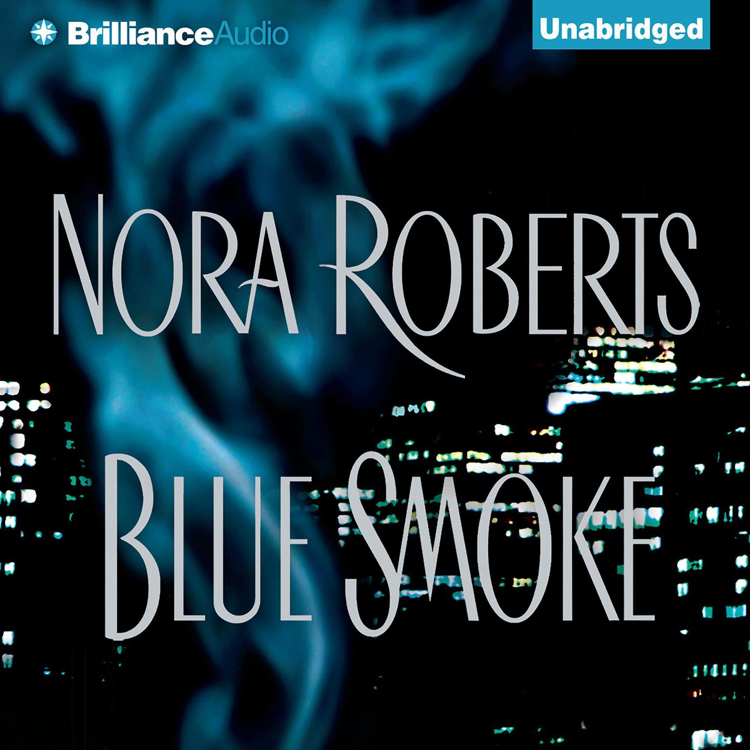 Blue Smoke Audiobook, by Nora Roberts