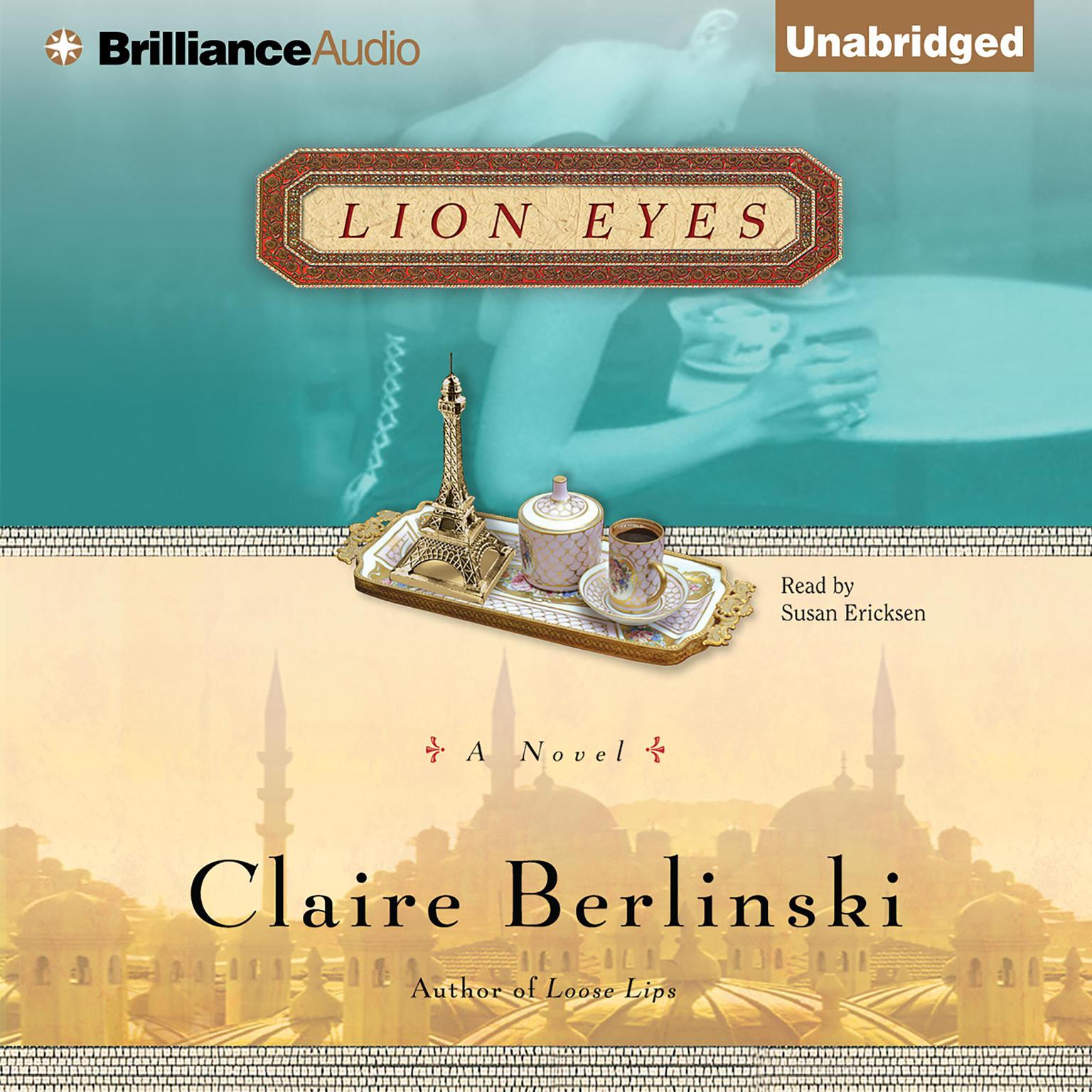 Lion Eyes: A Novel Audiobook, by Claire Berlinski