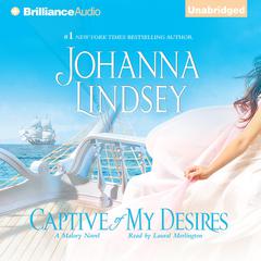 Captive of My Desires Audiobook, by Johanna Lindsey