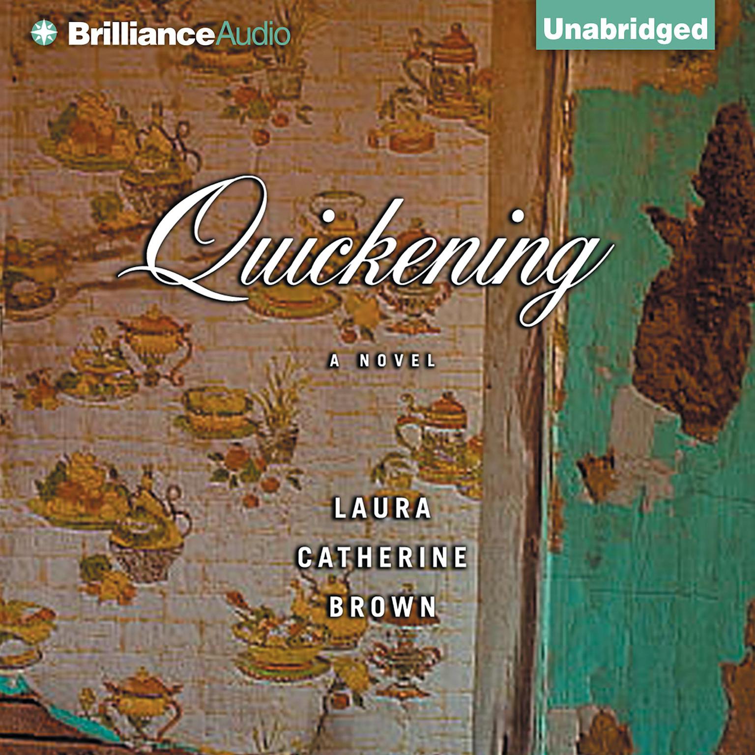 Quickening Audiobook, by Laura Catherine Brown