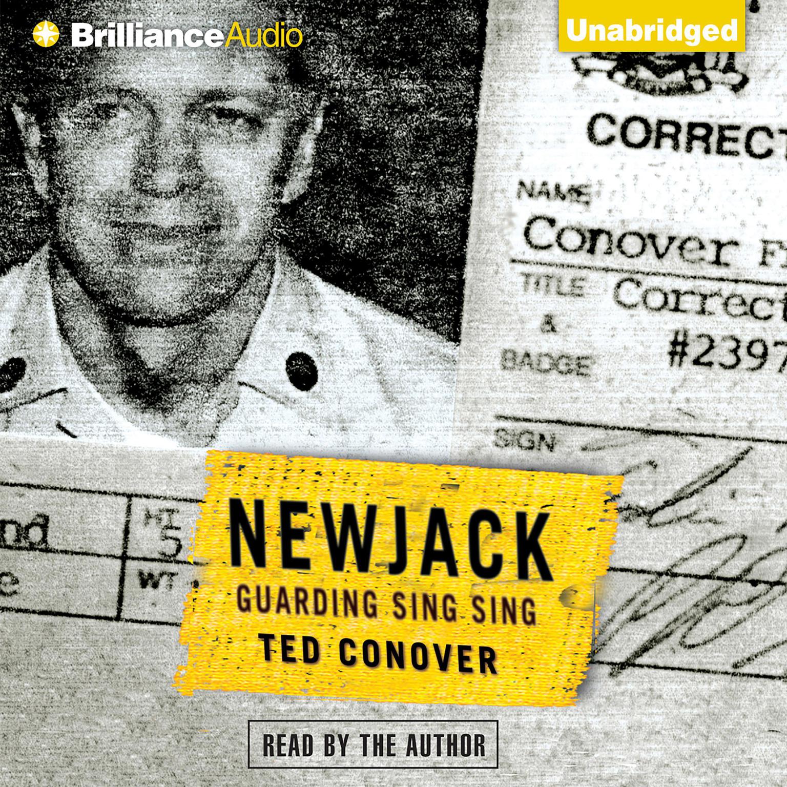 Newjack: Guarding Sing Sing Audiobook, by Ted Conover