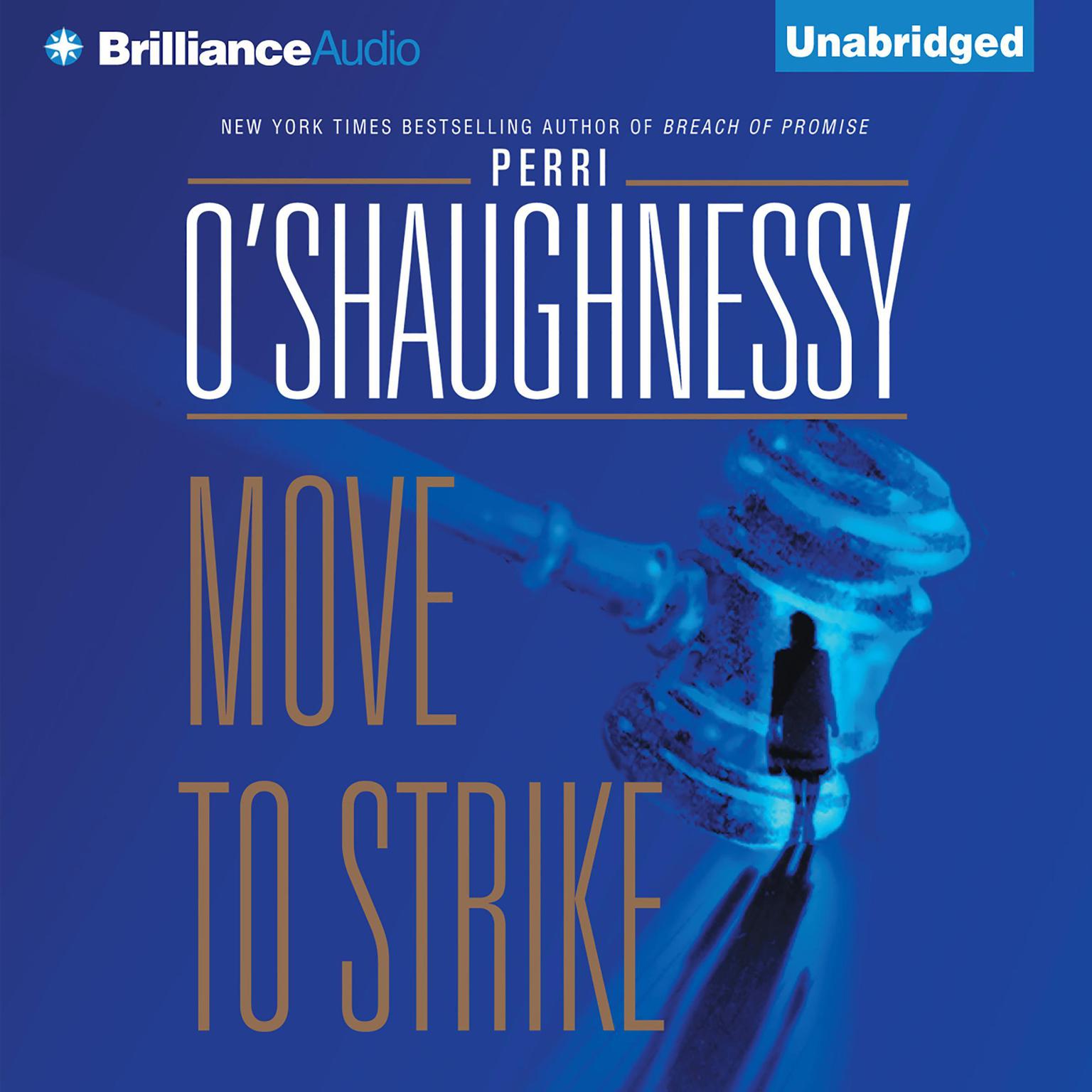 Move to Strike Audiobook, by Perri O'Shaughnessy