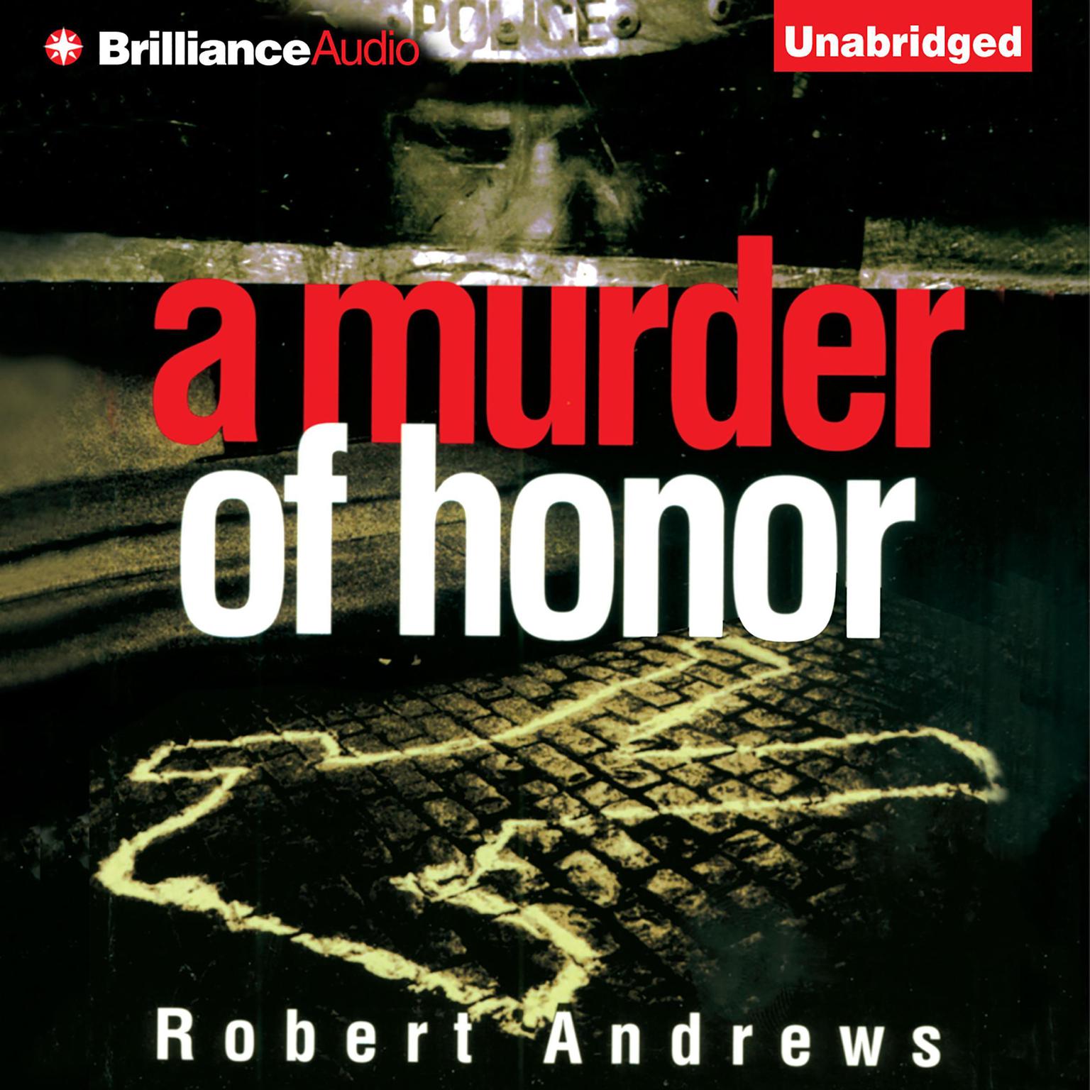 A Murder of Honor Audiobook, by Robert Andrews
