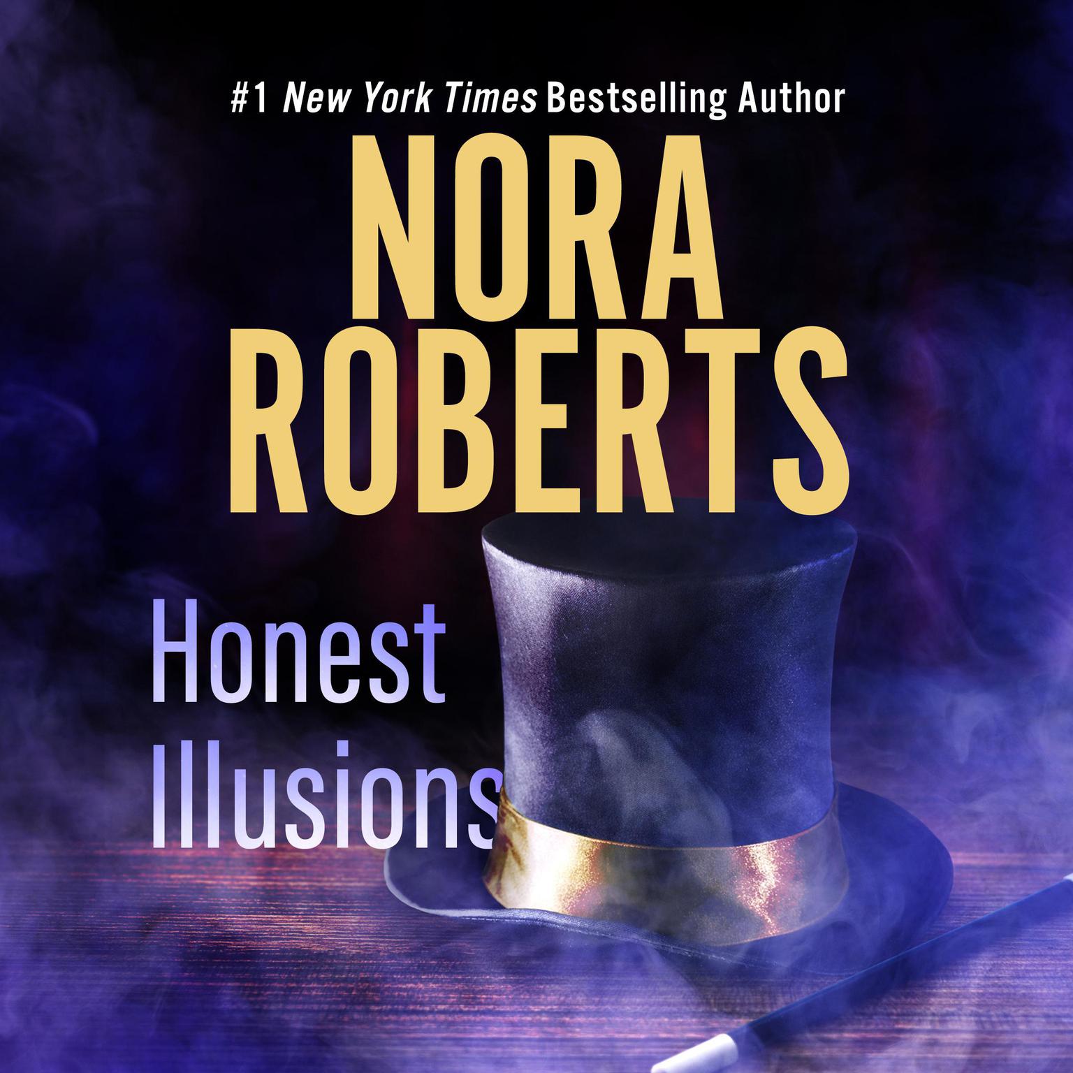 Honest Illusions Audiobook, by Nora Roberts