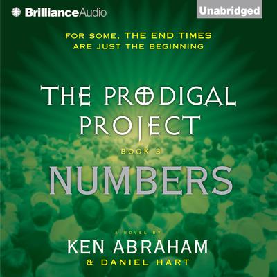 The Prodigal Project: Numbers Audiobook, by Ken Abraham