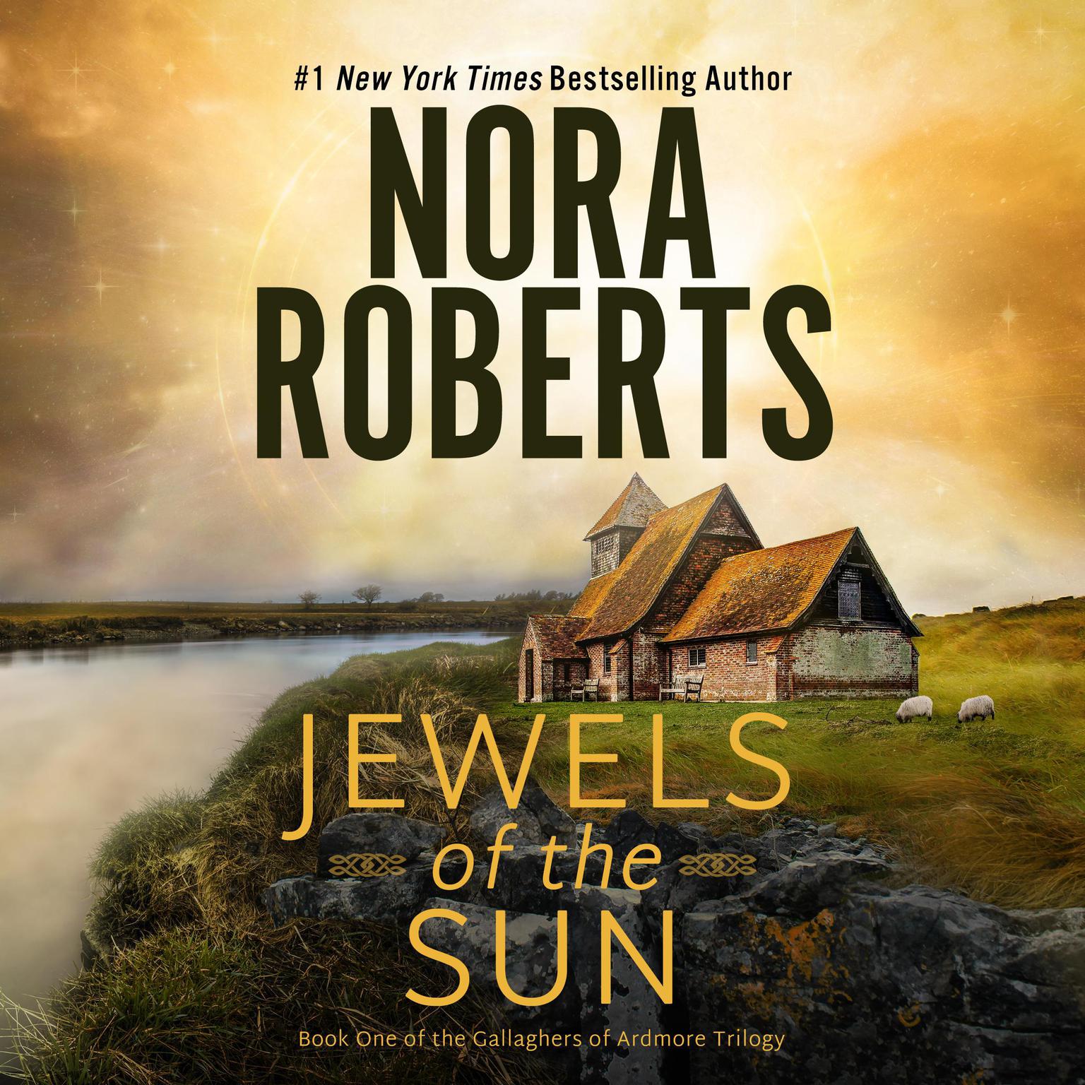 Jewels of the Sun Audiobook, by Nora Roberts