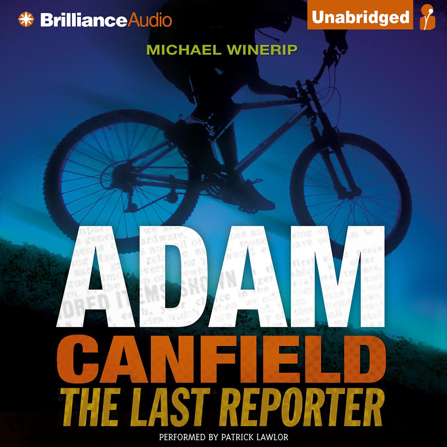 Adam Canfield the Last Reporter Audiobook, by Michael Winerip