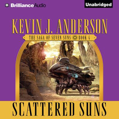 Scattered Suns Audiobook, by Kevin J. Anderson