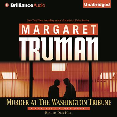 Murder at The Washington Tribune Audiobook, by Margaret Truman