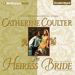 The Heiress Bride Audibook, by Catherine Coulter