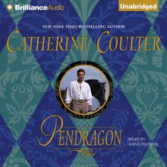 Pendragon Audibook, by Catherine Coulter