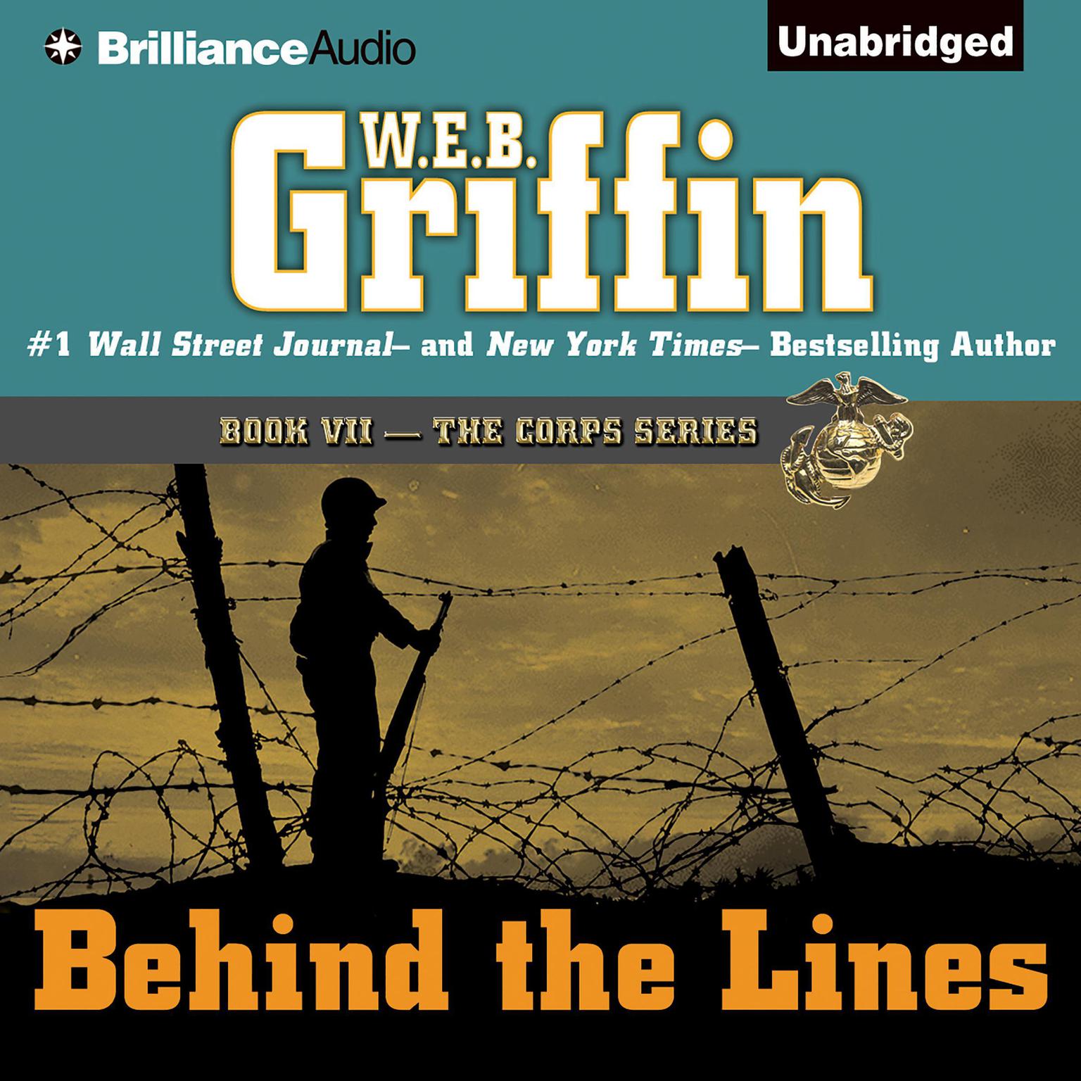 Behind the Lines Audiobook, by W. E. B. Griffin
