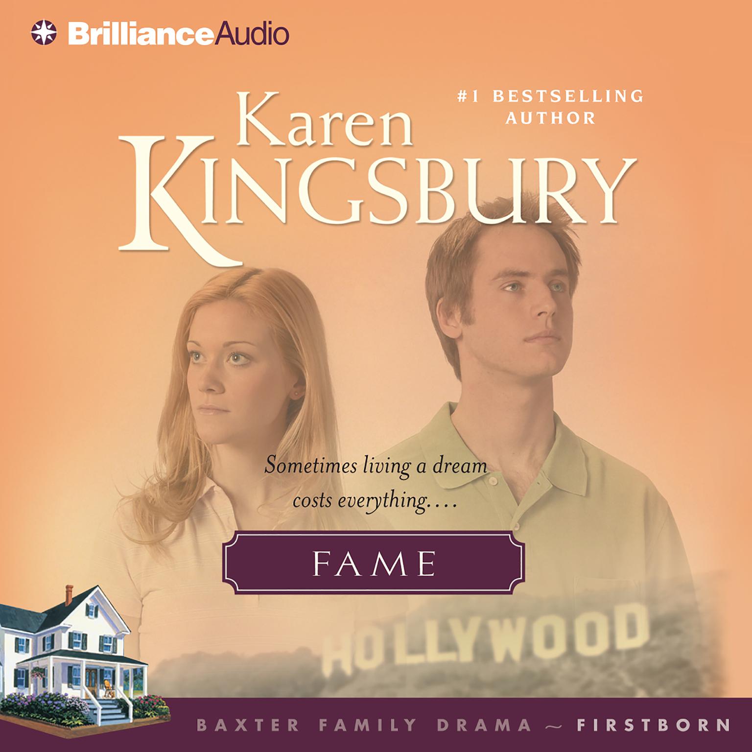 Fame (Abridged) Audiobook, by Karen Kingsbury