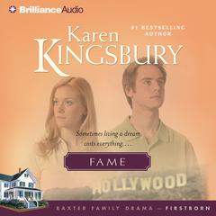 Fame Audiobook, by Karen Kingsbury
