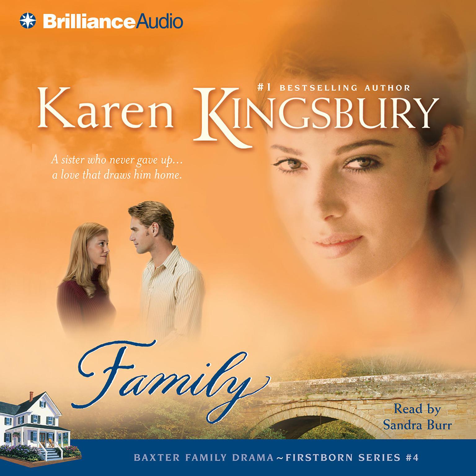 Family (Abridged) Audiobook, by Karen Kingsbury