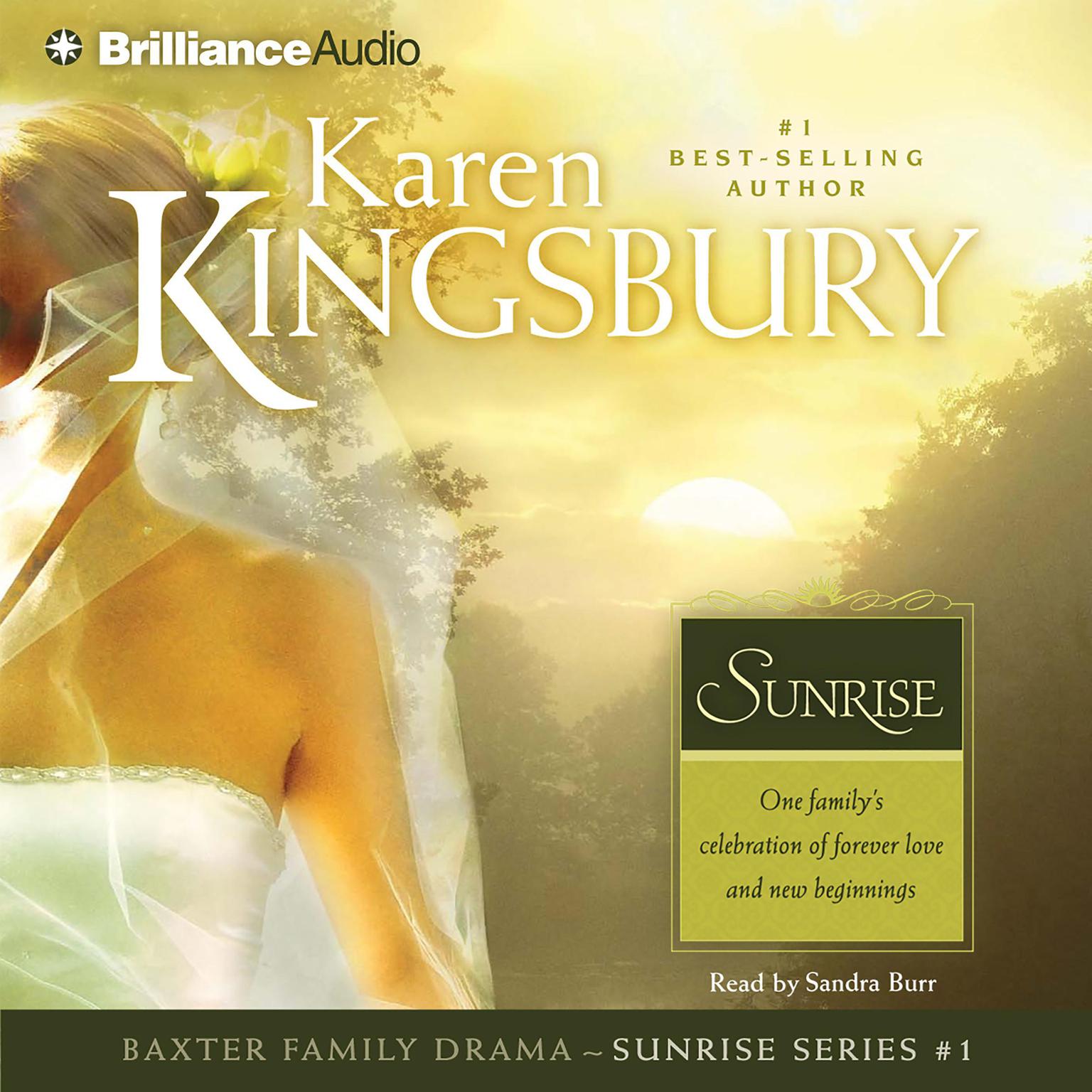 Sunrise (Abridged) Audiobook, by Karen Kingsbury