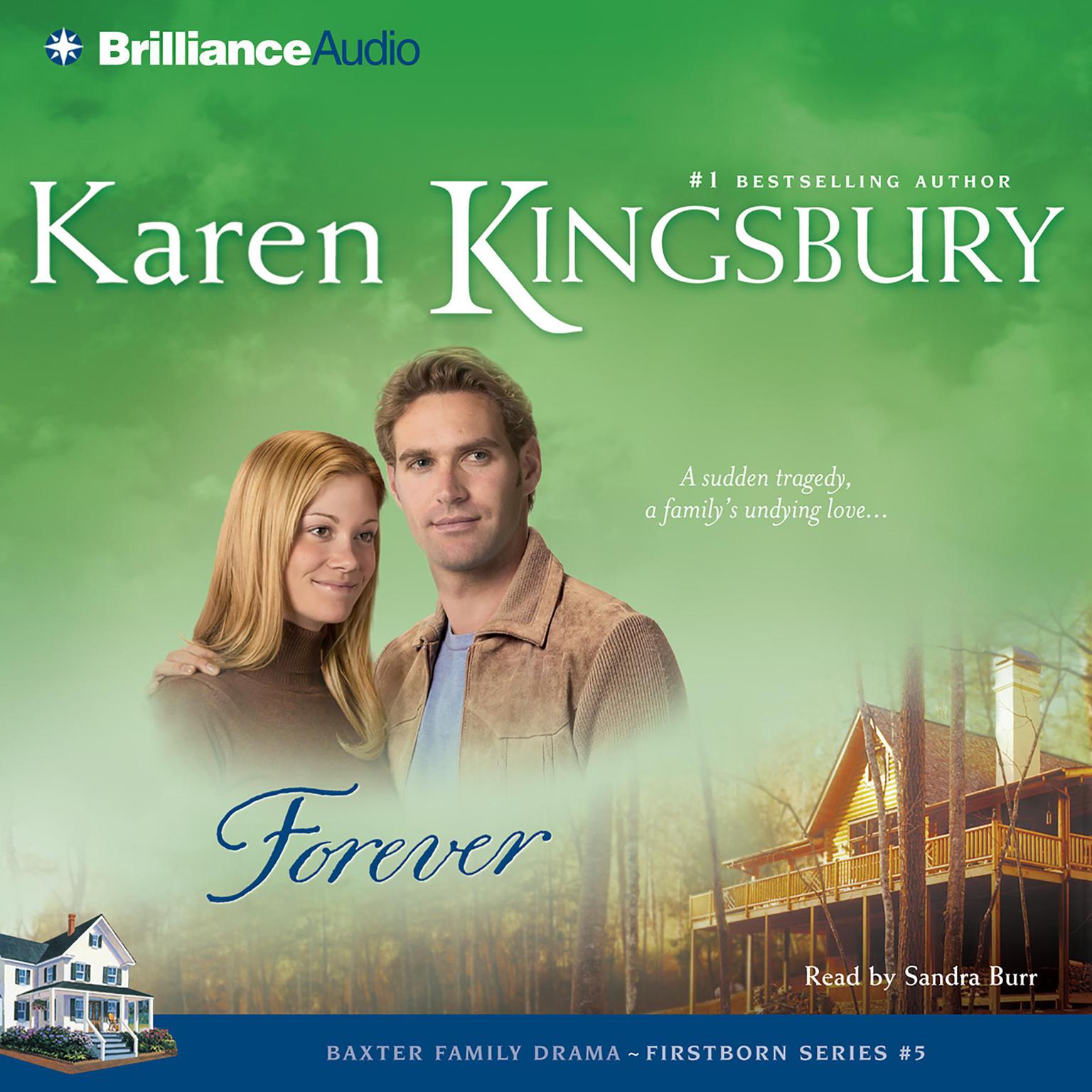Forever (Abridged) Audiobook, by Karen Kingsbury