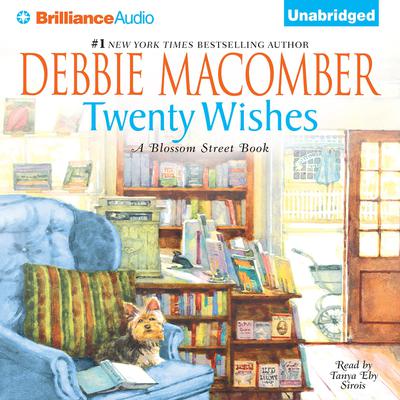 Twenty Wishes: A Blossom Street Book Audiobook, by 