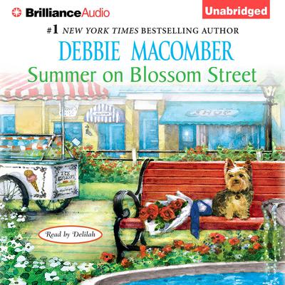 Summer on Blossom Street Audiobook, by 