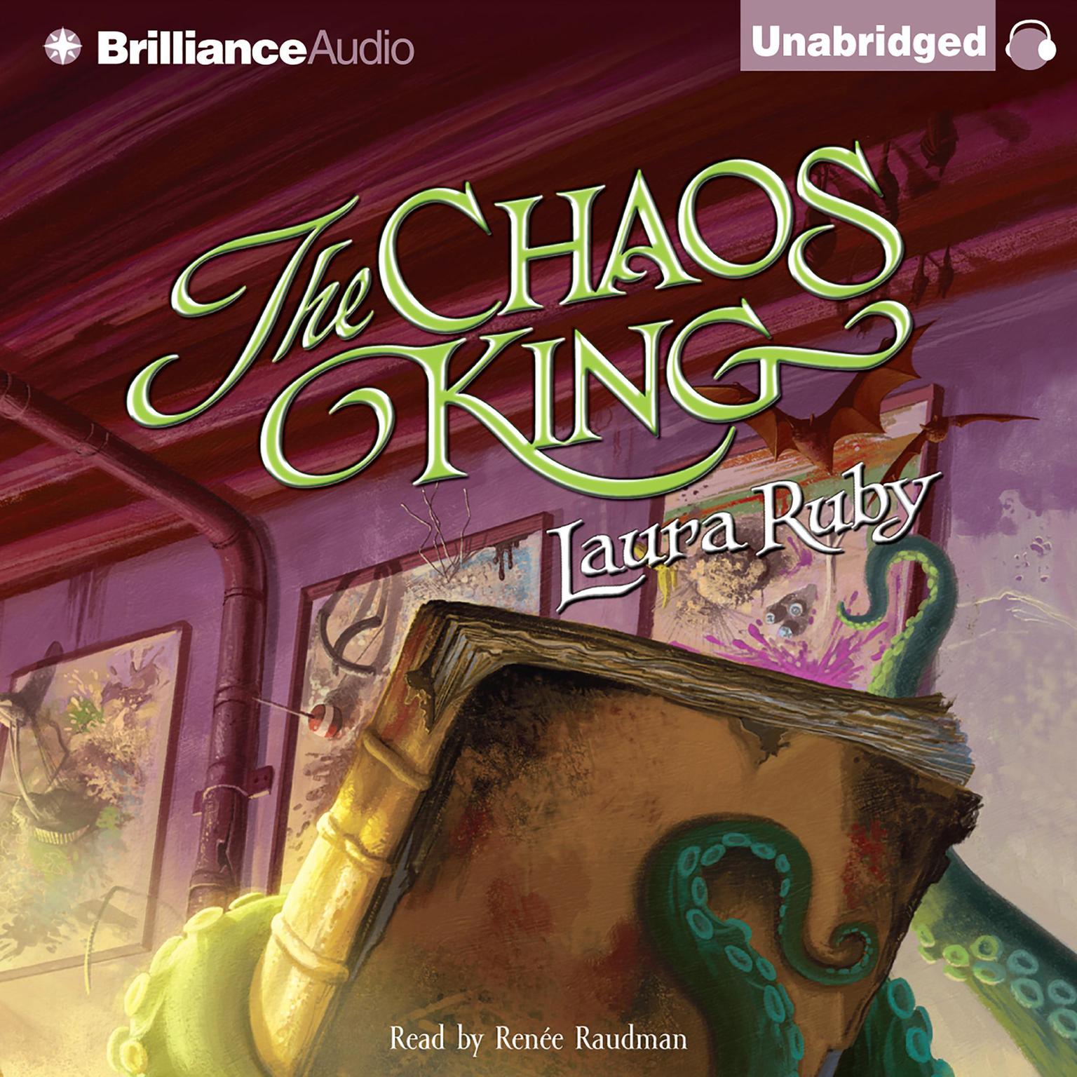 The Chaos King Audiobook, by Laura Ruby