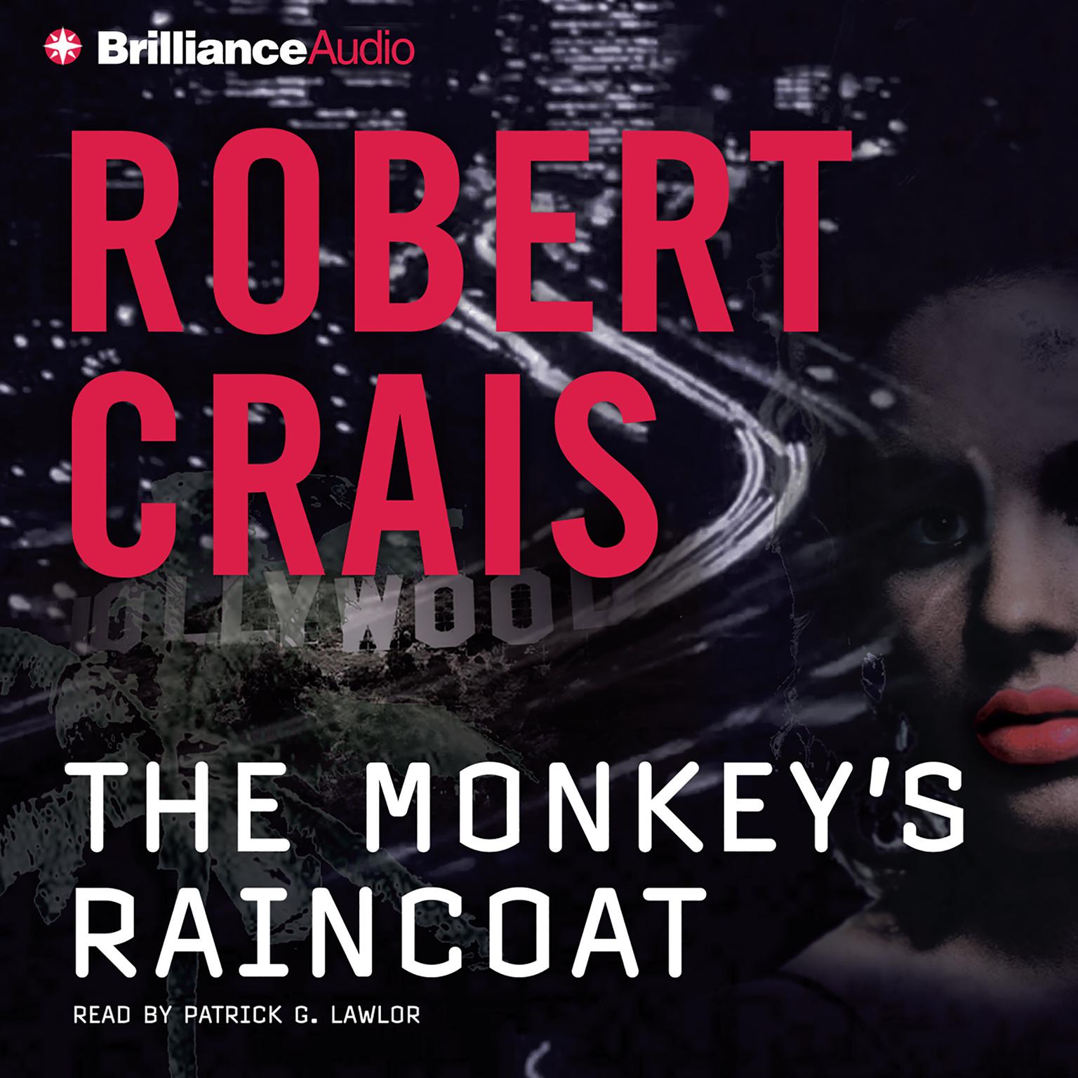 The Monkeys Raincoat (Abridged) Audiobook, by Robert Crais