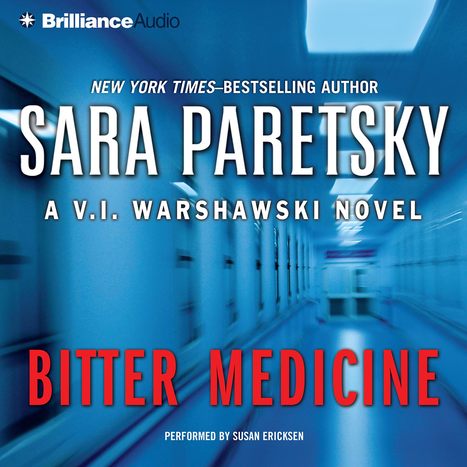 Bitter Medicine (Abridged) Audiobook, by Sara Paretsky