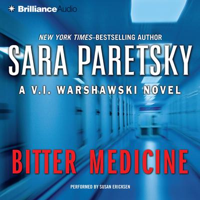 Bitter Medicine Audiobook, by Sara Paretsky